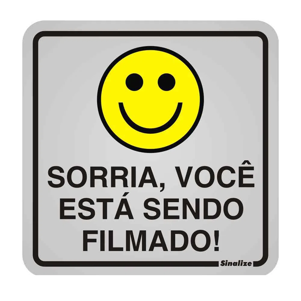 Placa-de-aluminio-Sorria-Voce-Esta-Sendo-Filmado--amarelo-e-preto-Sinalize